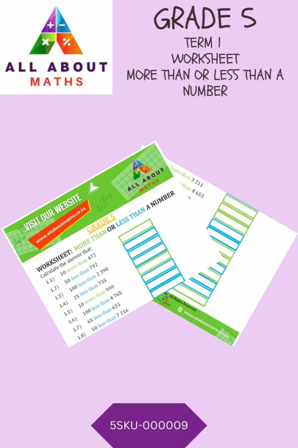 Grade 5 - Worksheet:  More than or less than a number