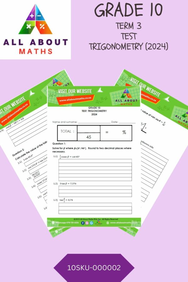 Grade 10 - Trigonometry Test – 2024