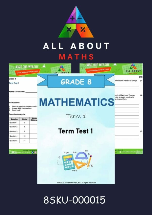 GRADE 8 - TERM TESTS - TERM 1: TEST 1