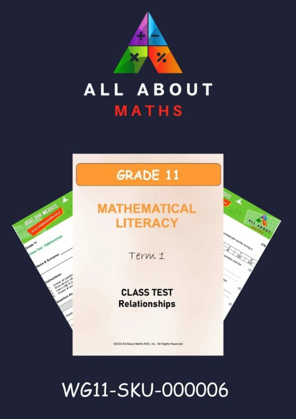 Grade 11 - ML - Classtest:  Relationships