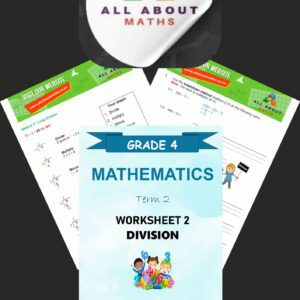 Grade 4 Math's Worksheet Term 2 - Division