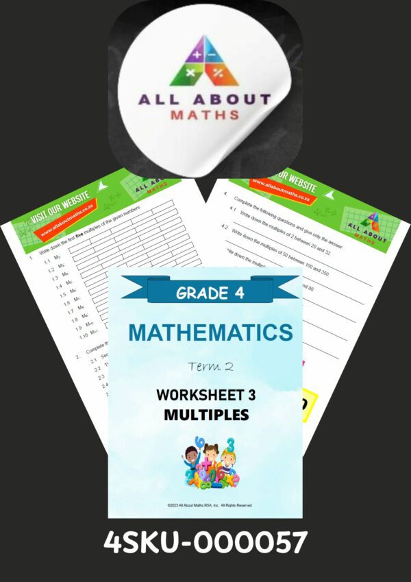 Grade 4 Math's Worksheet Term 2 – Multiples