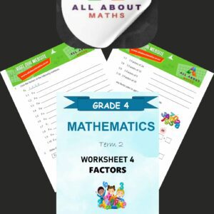 Grade 4 Math's Worksheet Term 2 – Factors