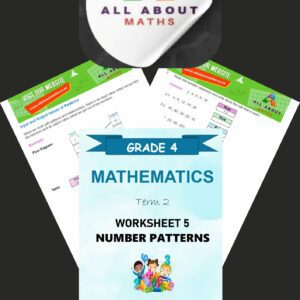 Grade 4 Math's Worksheet Term 2 – Number Patterns