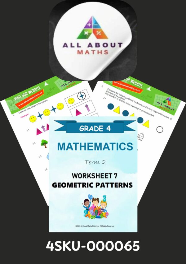 Grade 4 Math's Worksheet Term 2 – Geometric Patterns
