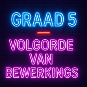 VOLGORDE VAN BEWERKINGS