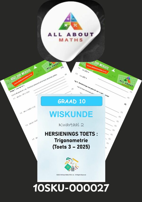 Graad 10 Kwartaal 2 Trigonometrie Hersieningstoets 3 – 2025