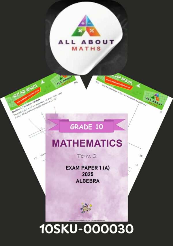 Grade 10 Term 2 Algebra Paper 1A – June 2025