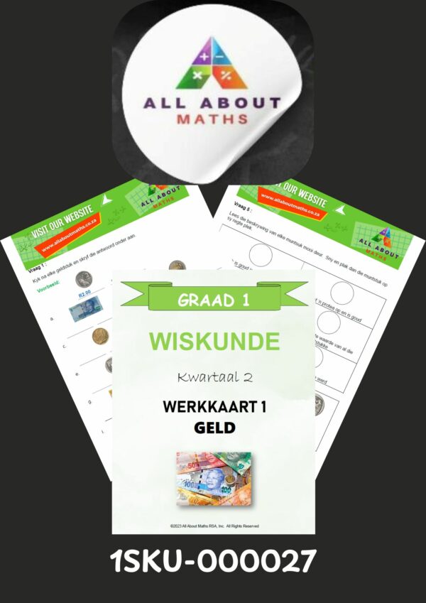 Graad 1 Kwartaal 2 Werkkaart – Geld