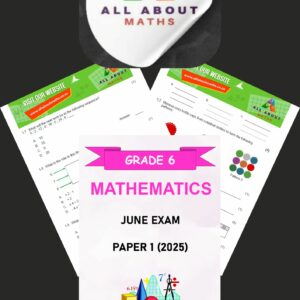 Grade 6 June Exam – Paper 1 (2025)
