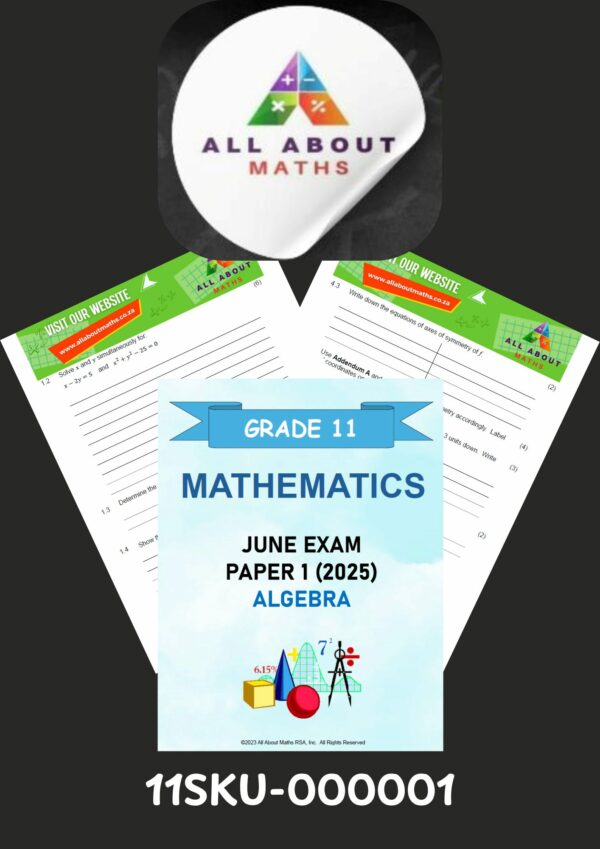Grade 11 June Mathematics Revision Exam – Paper 1