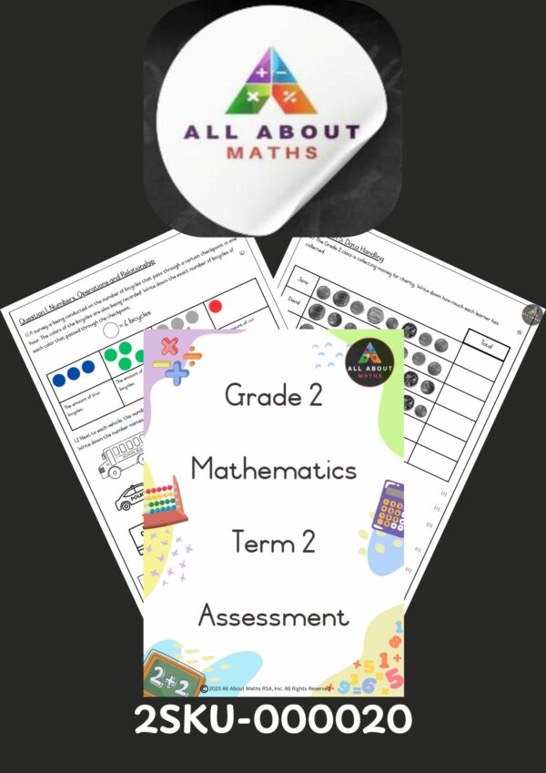 Grade 2 Term 2 Mathematics Assessment – June 2025