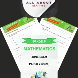 Grade 9 June Mathematics Exam – Paper 2 (2025)