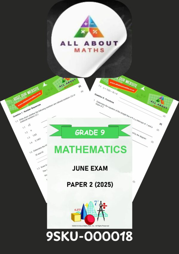 Grade 9 June Mathematics Exam – Paper 2 (2025)