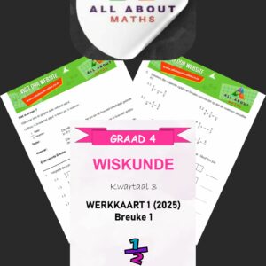 Graad 4 Werkkaart: Breuke – Kwartaal 3