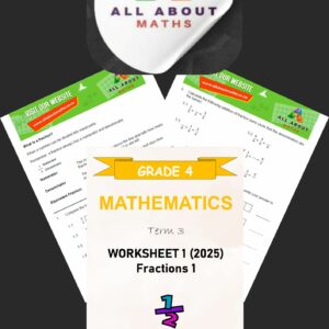 Grade 4 Worksheet: Fractions – Term 3