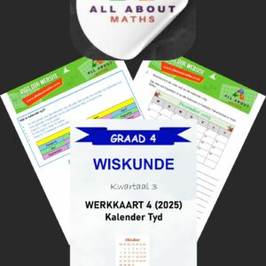 Graad 4 Werkkaart: Kalender Tyd – Kwartaal 3