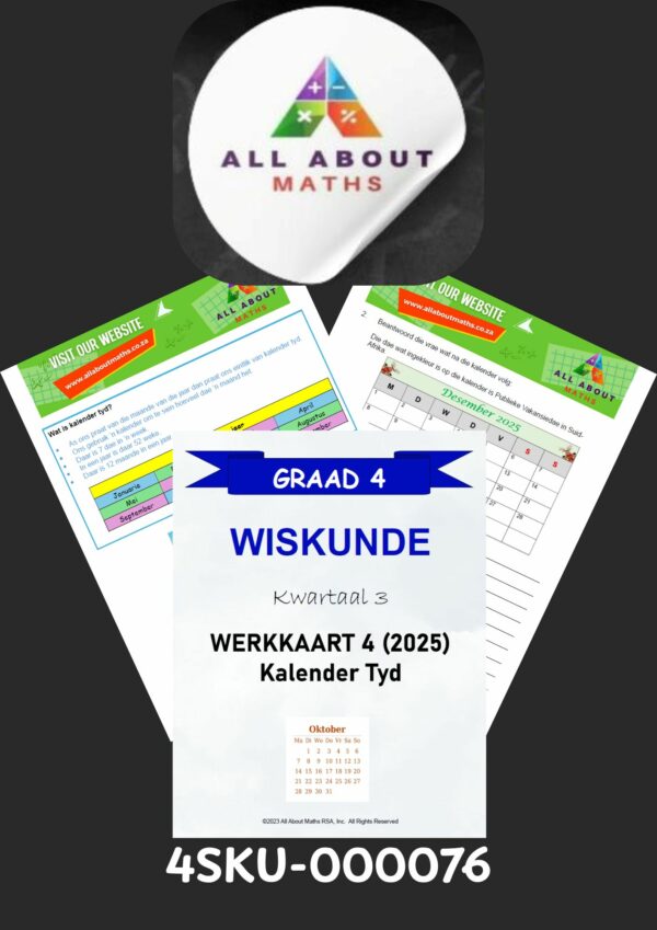 Graad 4 Werkkaart: Kalender Tyd – Kwartaal 3