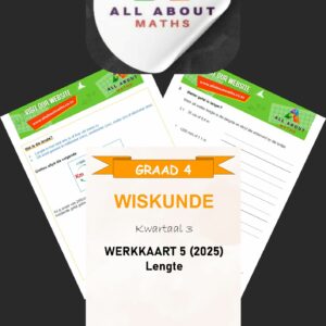 Graad 4 Werkkaart: Lengte – Kwartaal 3