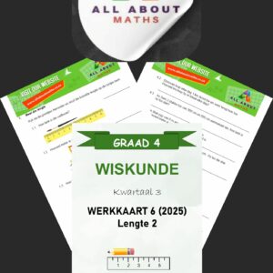 Graad 4 Werkkaart: Lengte Deel 2 – Kwartaal 3