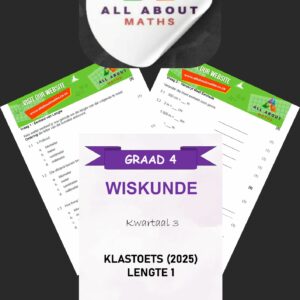 Graad 4 Kwartaal 3 Lengte Toets 1