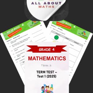 Grade 4 Mathematics Term Test 1 – Term 3 (2025) | CAPS-Aligned