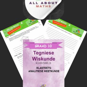 Graad 10 Tegniese Wiskunde Toets – Analitiese Meetkunde
