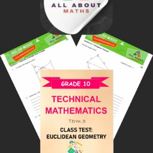 Grade 10 Technical Mathematics Test – Euclidean Geometry