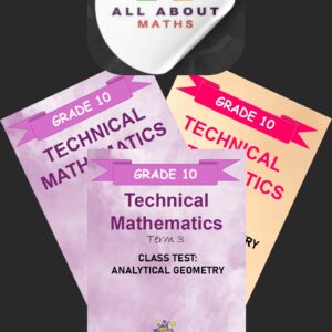 Grade 10 Technical Mathematics Test Bundle – Functions, Analytical Geometry & Euclidean Geometry