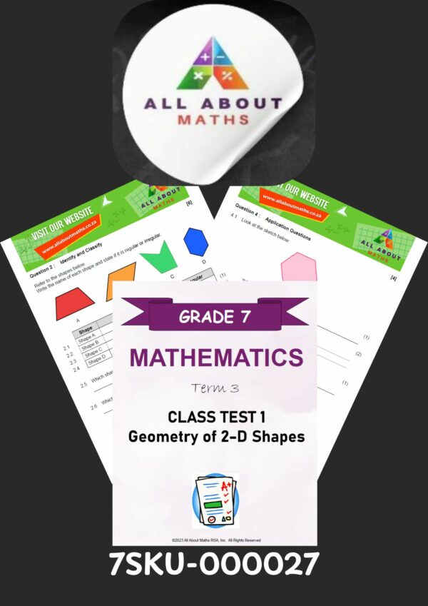 Grade 7 Mathematics Class Test on 2D Geometry – Term 3